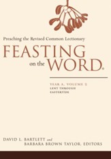Feasting on the Word: Year A, Volume 2 - Slightly Imperfect