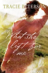 What She Left for Me - eBook