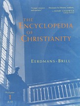 The Encyclopedia of Christianity, Volume 2: E-I