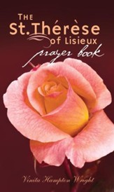 The St. Therese of Lisieux Prayer Book - eBook
