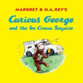 Curious George and the Ice Cream Surprise