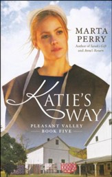 Katie's Way, Pleasant Valley Series #5