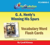 Henty's Historical Novel: Winning His Spurs Vocabulary Flash Cards - PDF Download [Download]