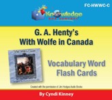 Henty's Historical Novel: With Wolfe in Canada Vocabulary Flash Cards - PDF Download [Download]