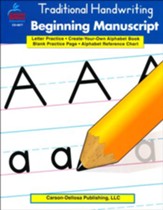 Traditional Handwriting: Beginning Manuscript, Grades  K-2