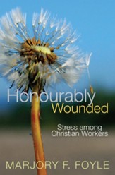 Honourably Wounded (Revised)