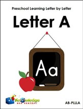 Preschool Learning Letter By Letter: Letter A - PDF Download [Download]