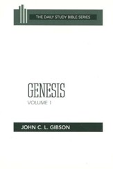 Genesis, Volume 1: Daily Study Bible [DSB] Chapters 1-11