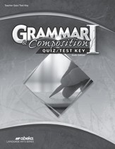 Abeka Grade 7 Grammar & Composition 1 Quizzes & Tests Key  (6th Edition)