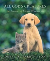 All God's Creatures: The Blessing of Animal Companions - eBook