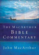 The MacArthur Bible Commentary