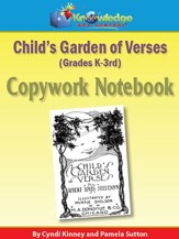 Child's Garden of Verses Copywork Notebook Grades K-3 (Printed Edition)
