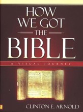 How We Got The Bible: A Visual Journey