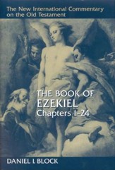 Book of Ezekiel, Chapters 1-24: New International Commentary on the Old Testament