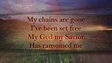 Amazing Grace/My Chains Are Gone - Lyric Video HD [Music Download]