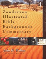 Zondervan Illustrated Bible Backgrounds Commentary, Vol. 4 Isaiah, Jeremiah, Lamentations, Ezekiel, and Daniel