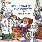 Mercer Mayer's Little Critter: Just Going to the Dentist