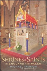 Shrines of the Saints: in England and Wales