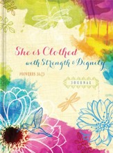 She is Clothed with Strength & Dignity Journal