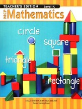 MCP Mathematics Level K Teacher's  Edition (2005 Edition)