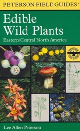 Peterson Field Guide to Edible Wild  Plants