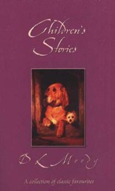 Children's Stories by D.L. Moody