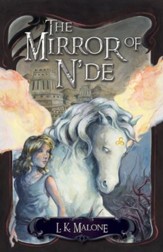 Mirror of N'de, The: A Novel - eBook
