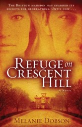 Refuge on Crescent Hill - eBook