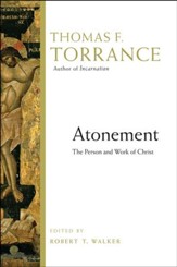 Atonement: The Person and Work of Christ - PDF Download [Download]