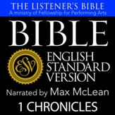 The Listener's Bible (ESV): 1 Chronicles [Download]