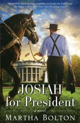 Josiah for President: A Novel - eBook
