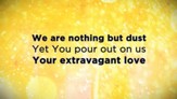 Extravagant Love - Lyric Video HD [Download]