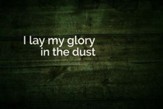Be Exalted (In the Dust) - Lyric Video SD [Download]