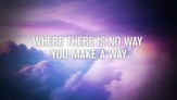 Make A Way - Lyric Video HD [Download]