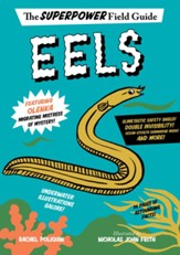 Superpower Field Guide: Eels