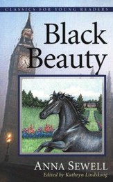 Black Beauty, Classics For Young Readers Series
