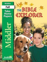 Bible Explorer Middler (Grades 3-4) Take-Home Papers