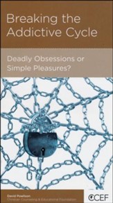 Breaking the Addictive Cycle: Deadly Obsessions or   Simple Pleasures?