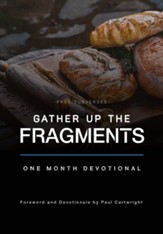 Gather Up the Fragments