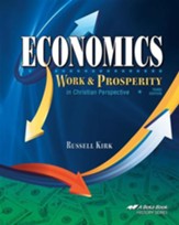 Abeka Economics: Work & Prosperity  in Christian Perspective