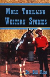 More Thrilling Western Stories