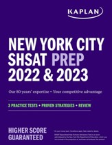 New York City SHSAT Prep 2022 &  2023: 3 Practice Tests + Proven Strategies + Review