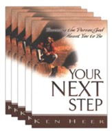 Your Next Step: Becoming the Person God Meant You to Be, 5 copies