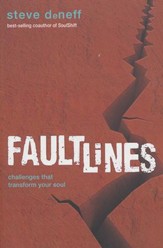 FaultLines: Challenges That Transform Your Soul