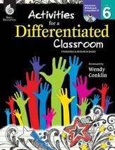 Activities for a Differentiated Classroom: Level 6 - PDF Download [Download]