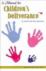 A Manual for Children's Deliverance