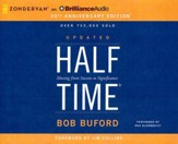 Halftime: Moving from Success to Significance - unabridged audio book on CD