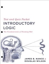Introductory Logic: Test & Quiz Packet (3rd Edition)
