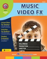 Music Video FX Gr. 6-8 - PDF Download [Download]