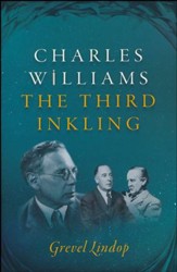 Charles Williams: The Third Inkling